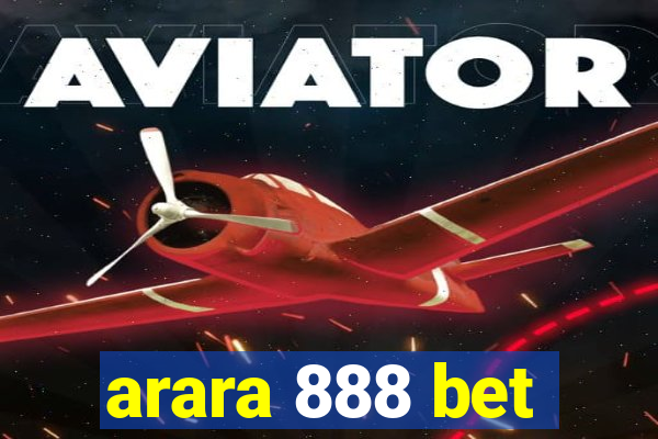 arara 888 bet